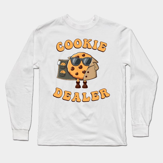 Cookie Dealer Funny Long Sleeve T-Shirt by handronalo